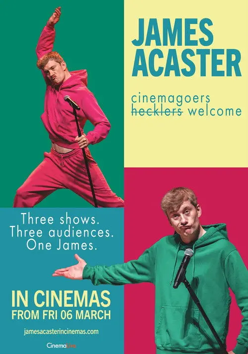 James Acaster: Cinemagoers Welcome