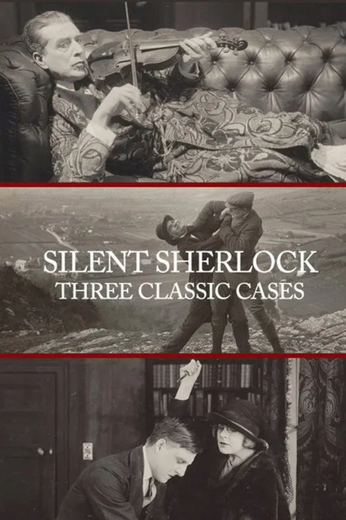 Silent Sherlock: Three Classic Cases
