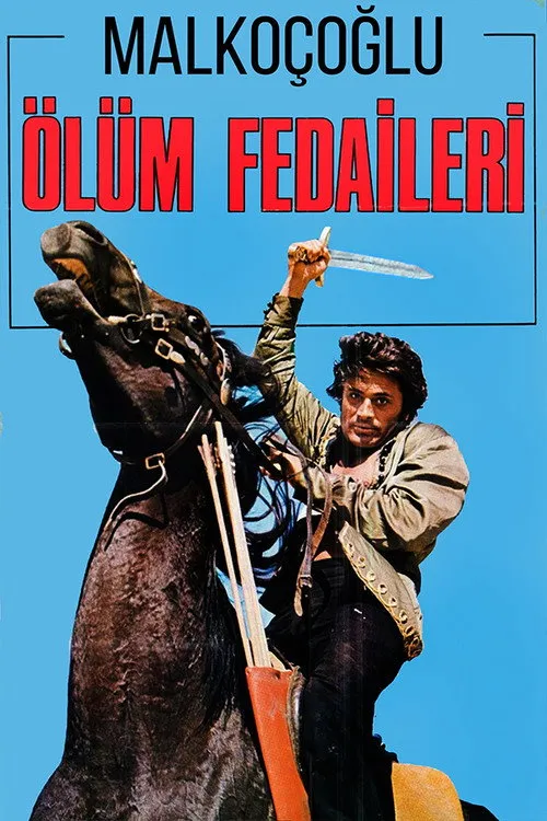 Malkoçoğlu: Ölüm Fedaileri