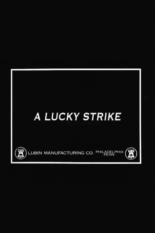 A Lucky Strike