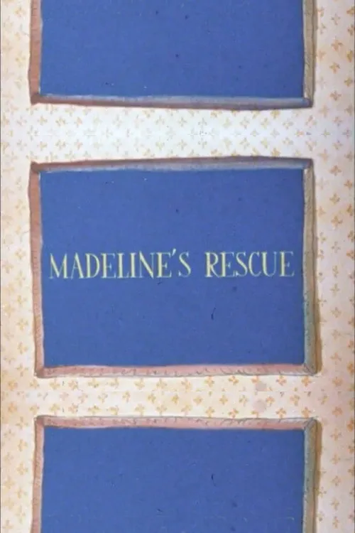 Madeline's Rescue