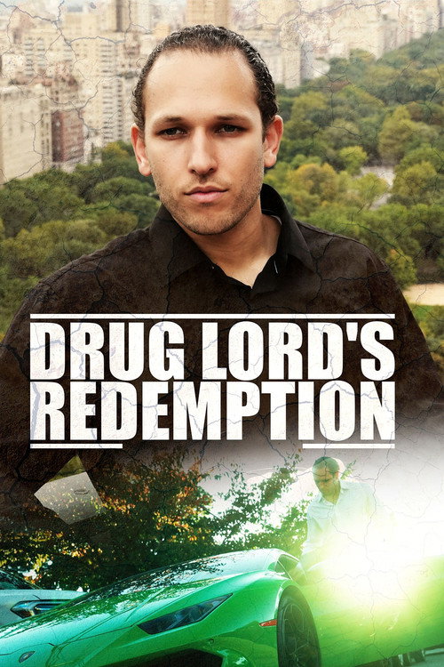 Drug Lord's Redemption