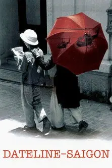 Dateline: Saigon
