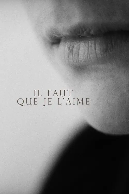 Il faut que je l'aime