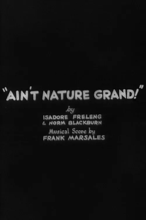 Ain't Nature Grand!