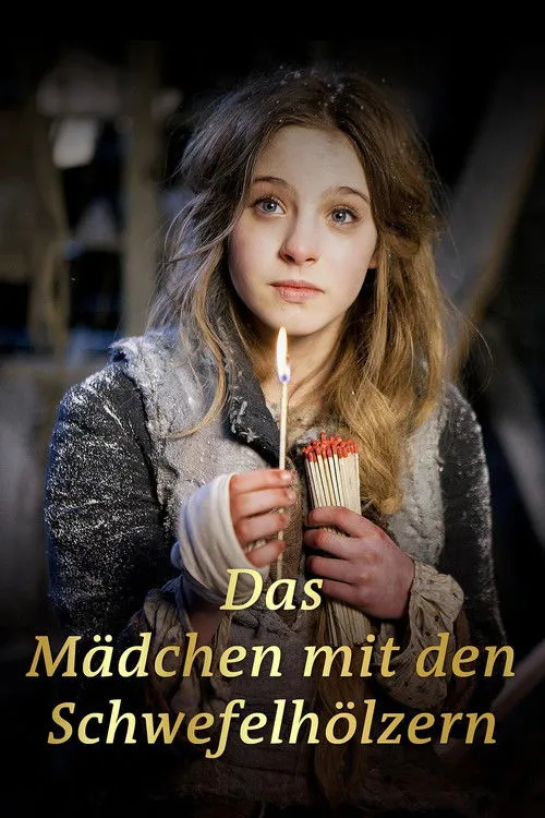 Das Mädchen mit den Schwefelhölzern