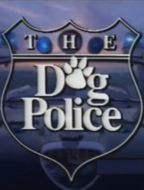 The Dog Police