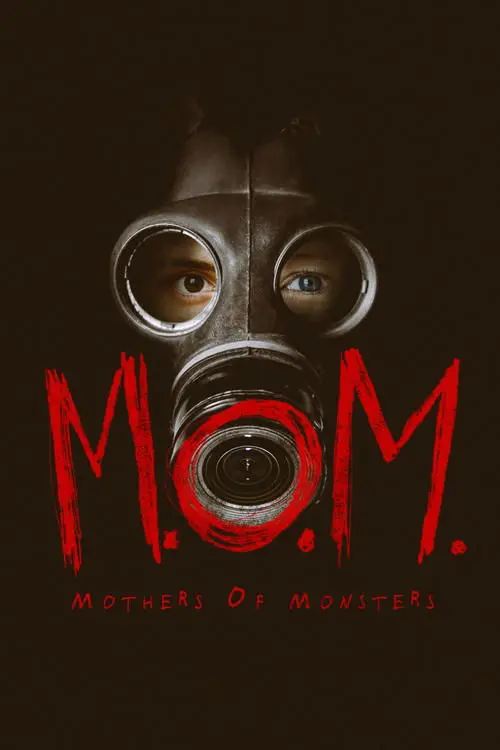 M.O.M. Mothers of Monsters
