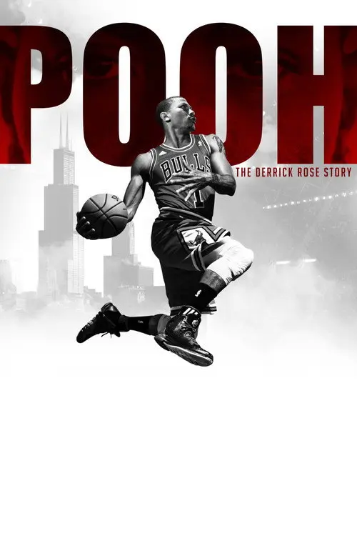 Pooh: The Derrick Rose Story