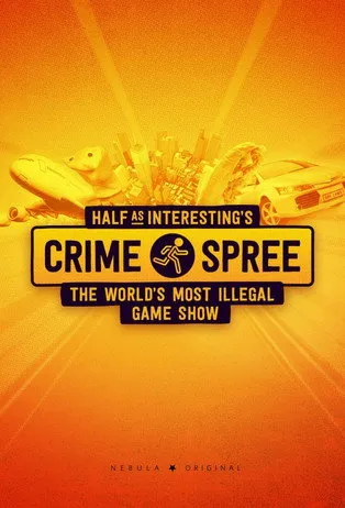 Half as Interesting’s Crime Spree