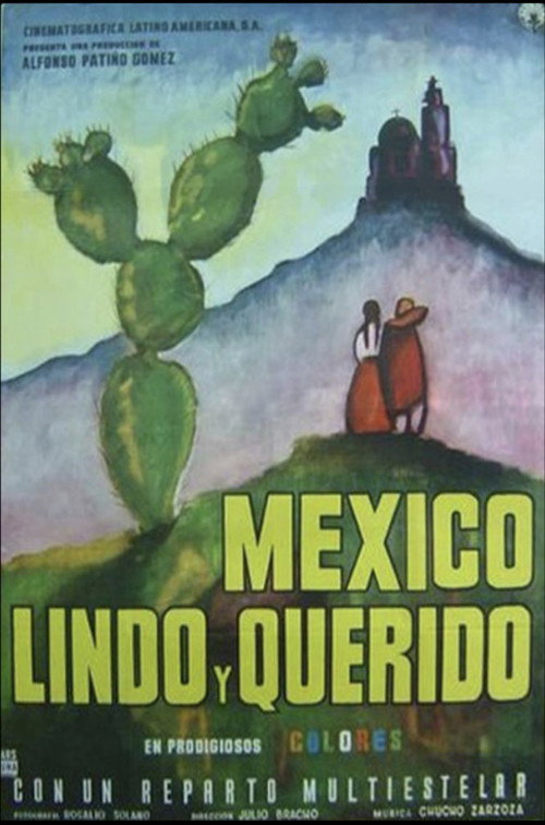 Mexico lindo y querido