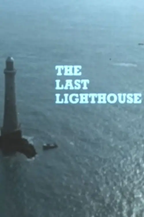 The Last Lighthouse