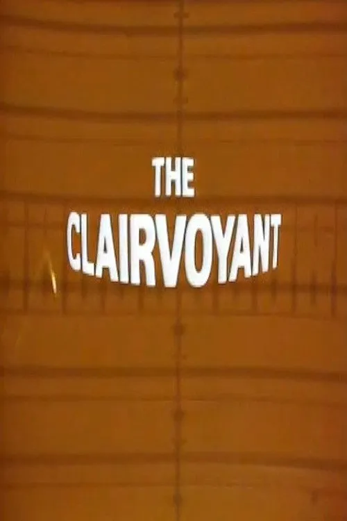 The Clairvoyant