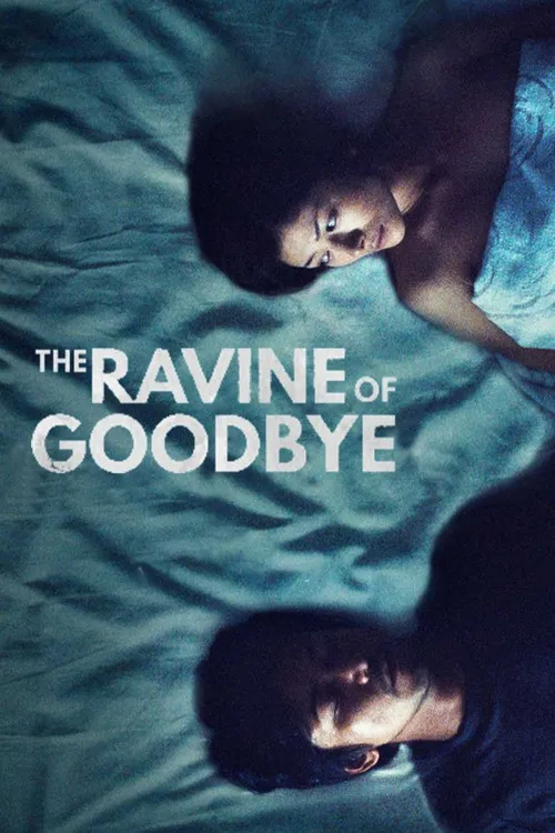 The Ravine of Goodbye