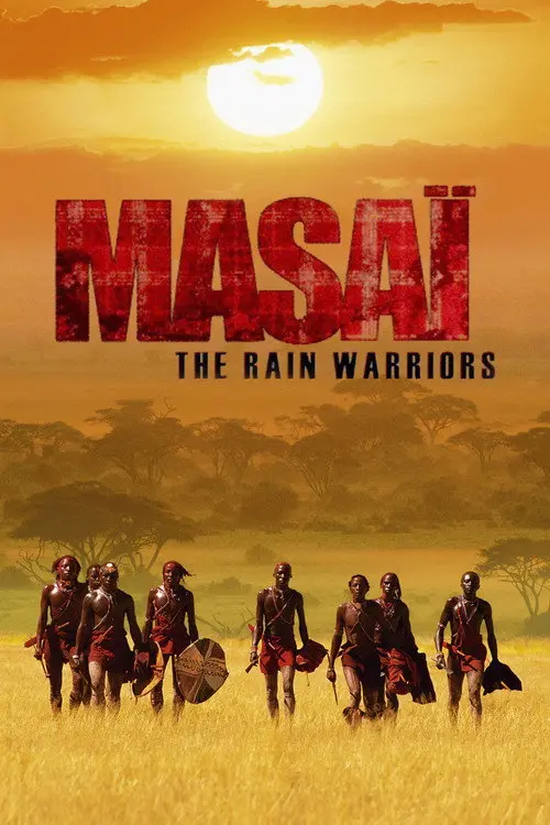 Masai and the Rain Warriors
