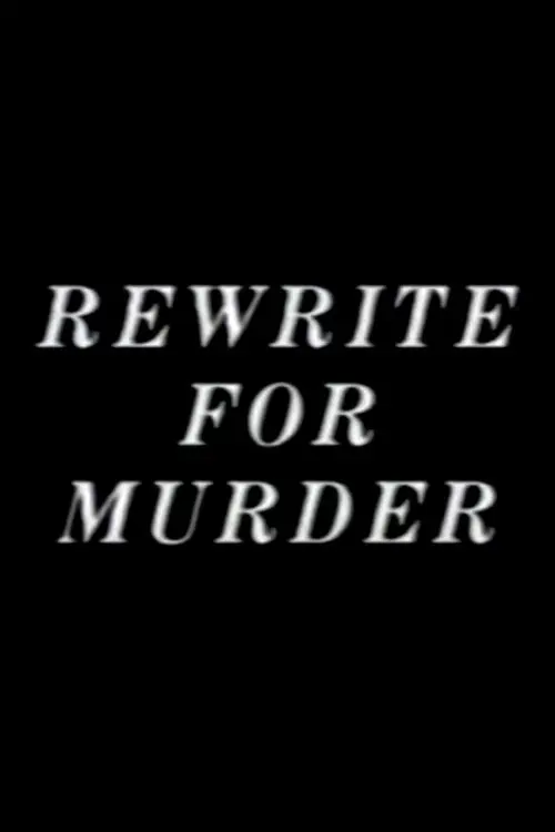 Rewrite for Murder