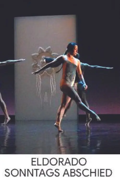 Eldorado/Sonntags Abschied: Live Performance