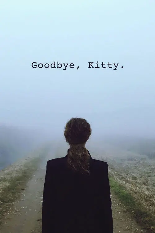 Goodbye, Kitty