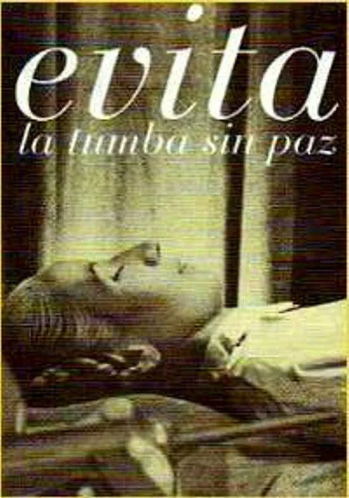 Evita: A Grave Without Peace