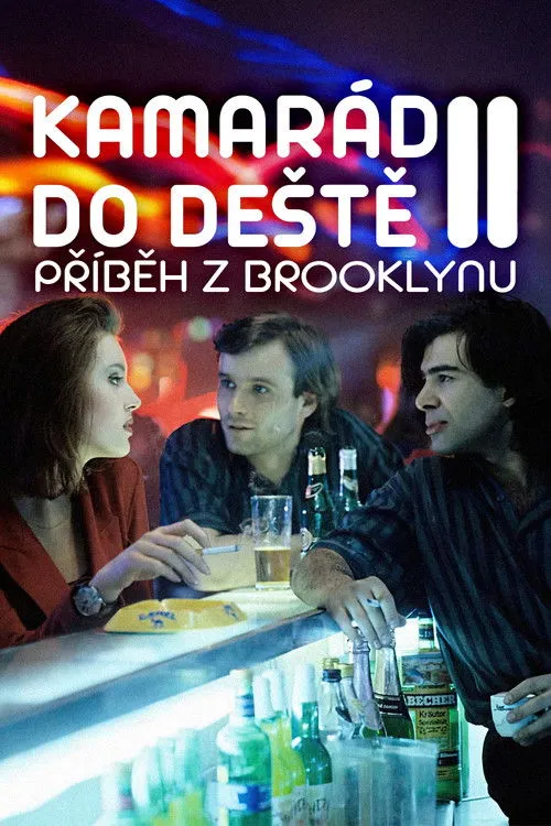 Kamarád do deště II. – Příběh z Brooklynu
