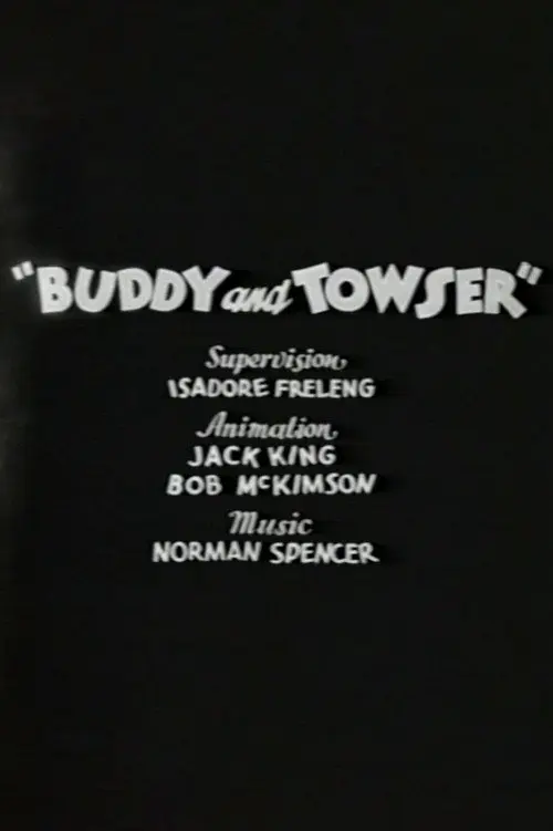 Buddy and Towser