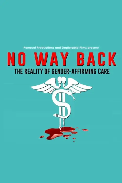 No Way Back: The Reality of Gender-Affirming Care