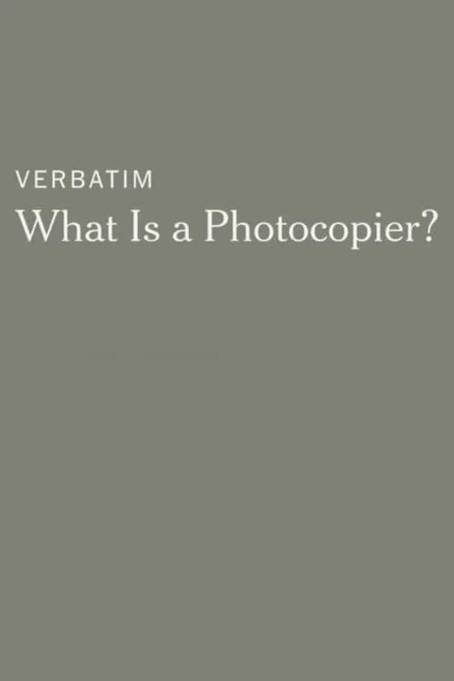 Verbatim: What Is a Photocopier?