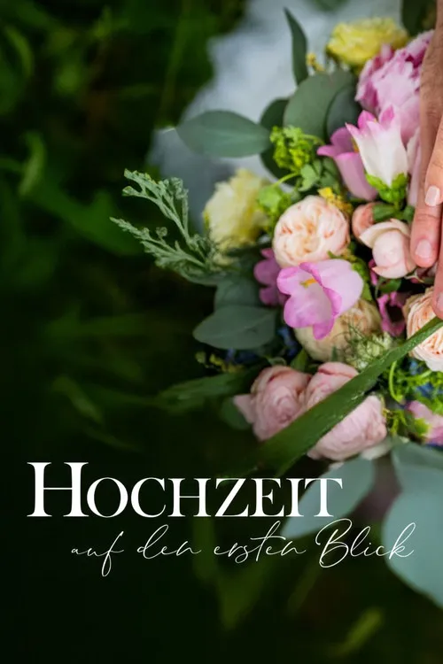 Hochzeit auf den ersten Blick