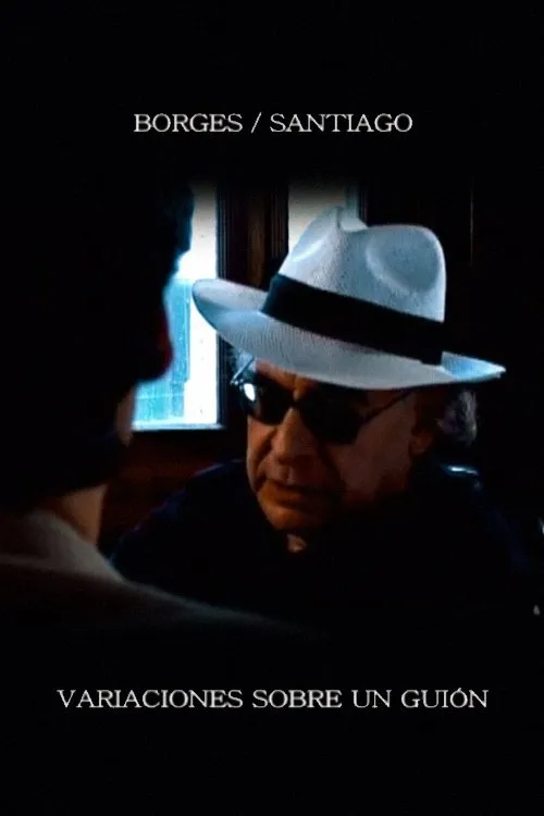 Borges/Santiago: variaciones sobre un guion