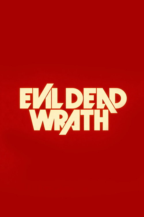 Evil Dead Wrath