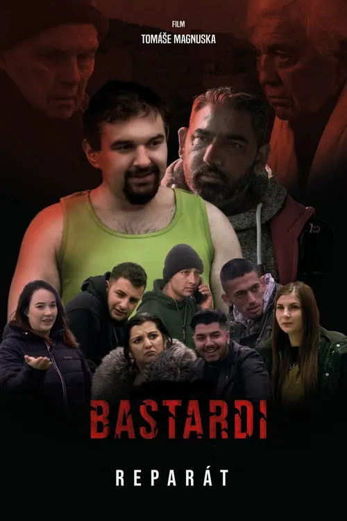 Bastards: Repair