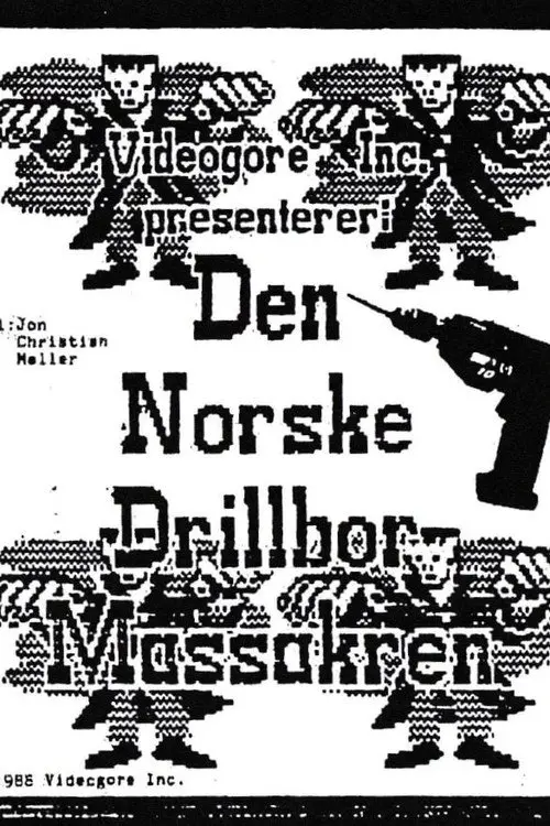 The Norwegian Drillbit Massacre