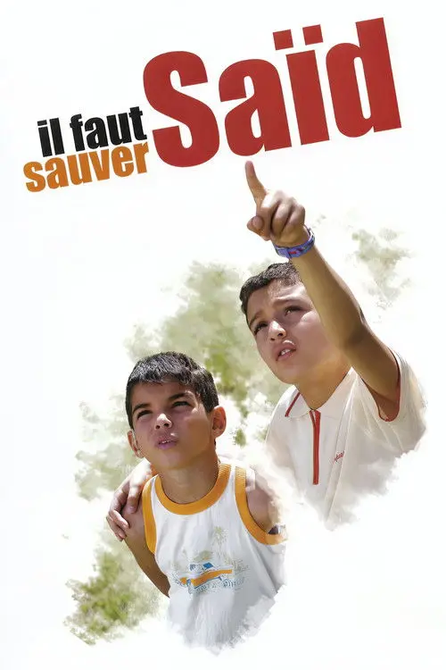 Il faut sauver Saïd