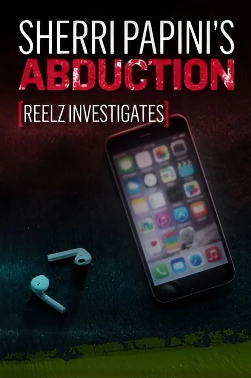 REELZ Investigates: Sherri Papini