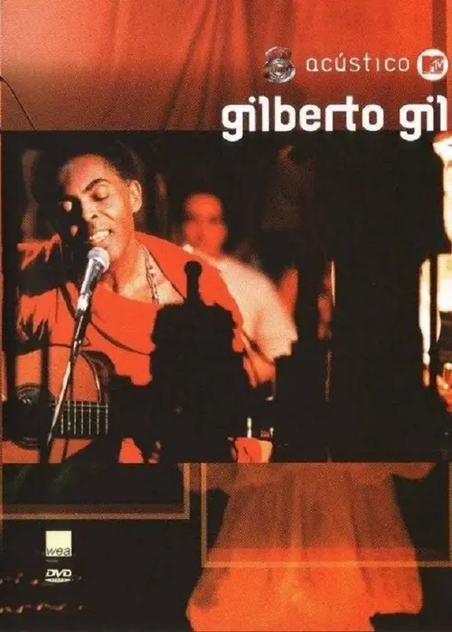 Gilberto Gil: Unplugged