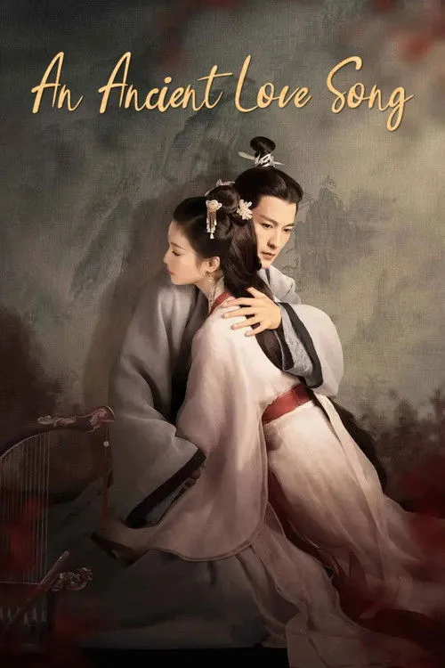 An Ancient Love Song