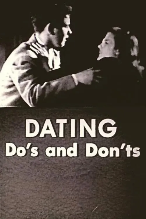 Dating: Do's and Don'ts