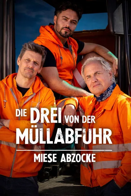 Die Drei von der Müllabfuhr - Miese Abzocke