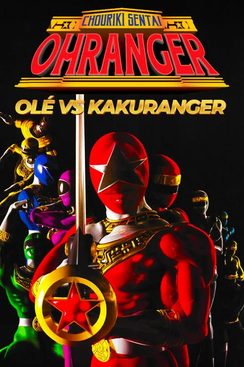 Chouriki Sentai Ohranger: Olé vs Kakuranger