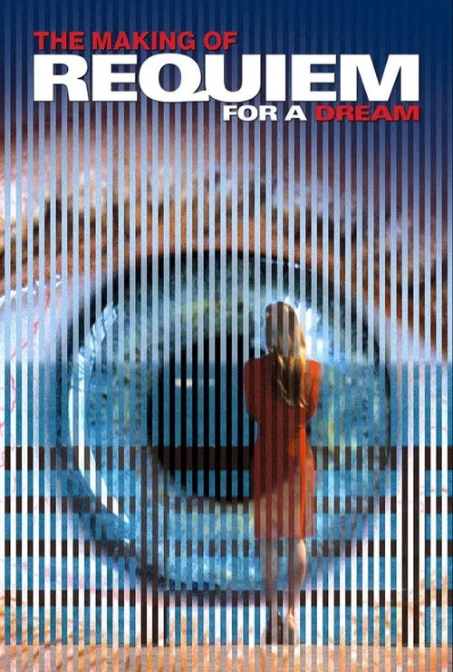 The Making of Requiem for a Dream