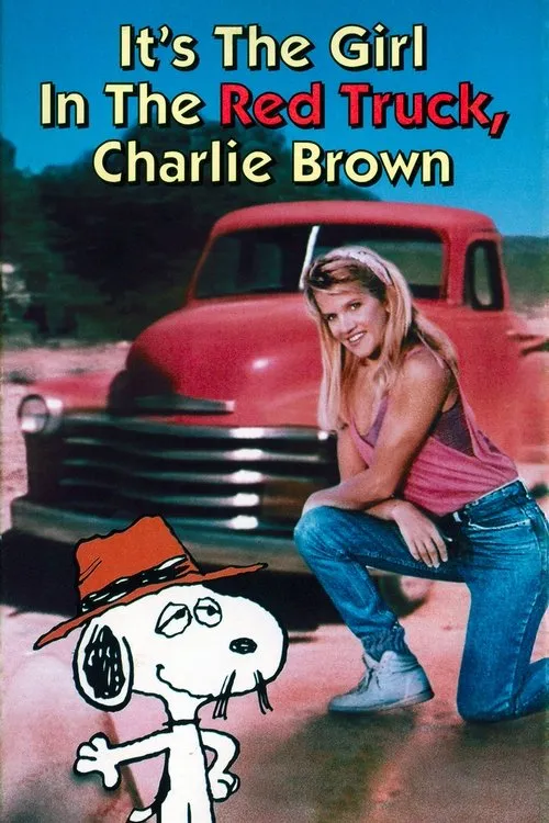 It's the Girl in the Red Truck, Charlie Brown