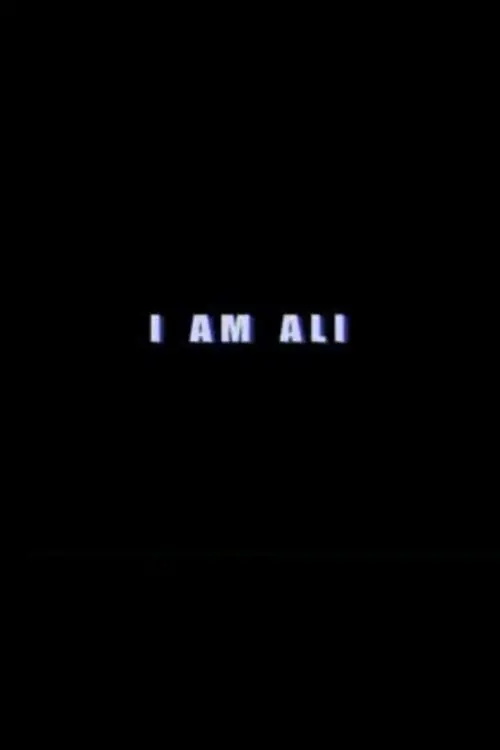 I Am Ali