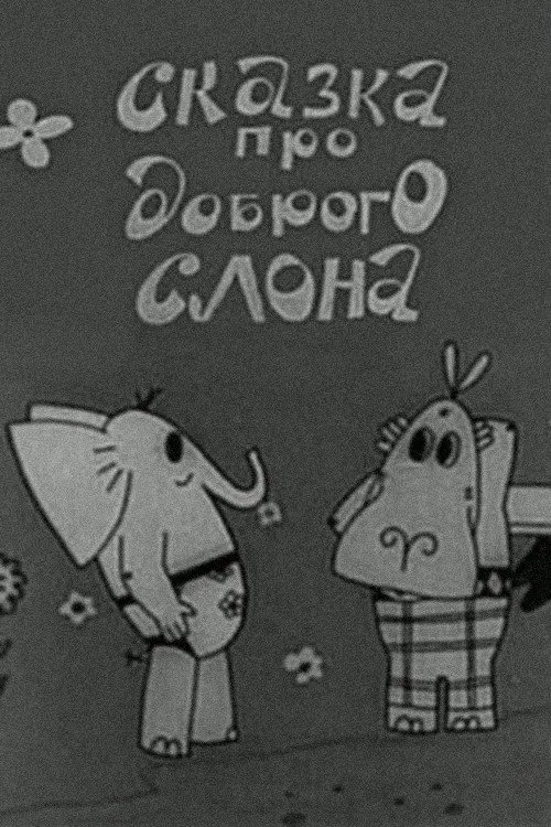 A Tale of a Kind Elephant