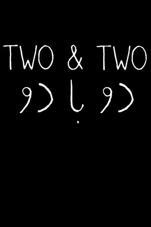 Two & Two