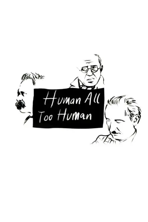 Human, All Too Human