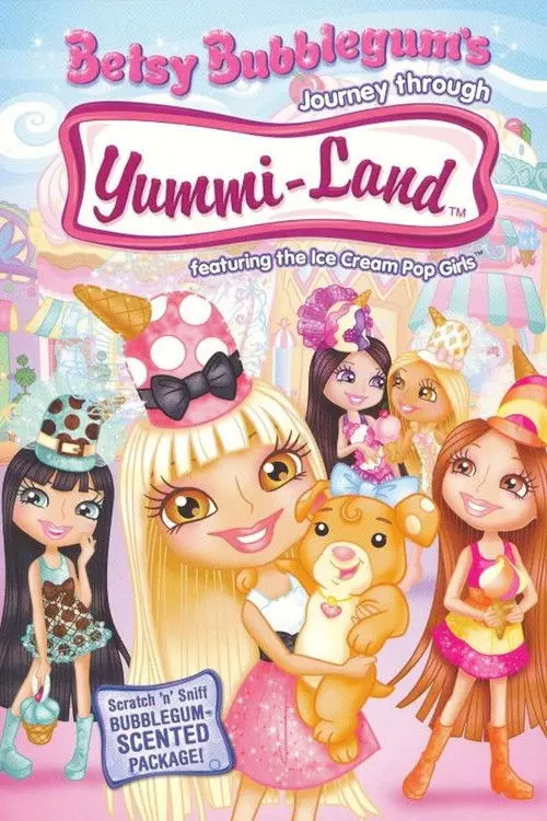 Betsy Bubblegum's Journey Through Yummi-Land