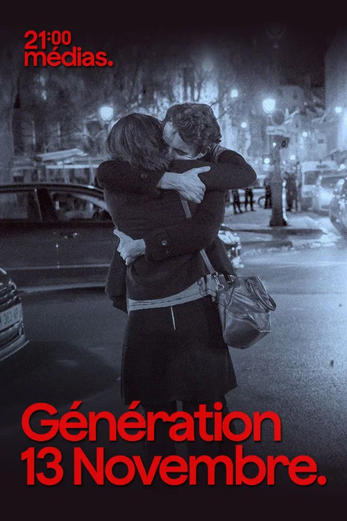 21h Médias : Génération 13 novembre