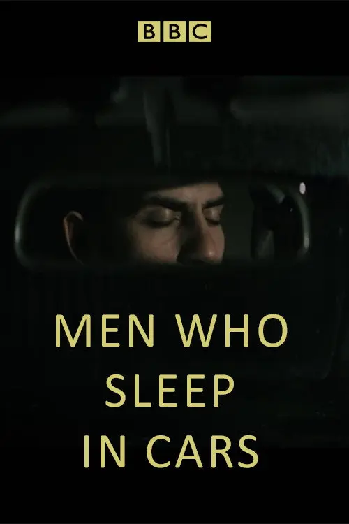 Men Who Sleep in Cars