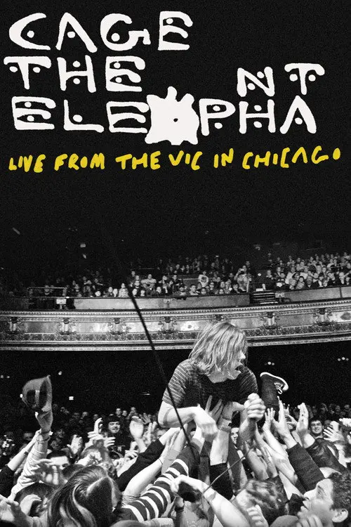 Cage the Elephant: Live from the Vic in Chicago
