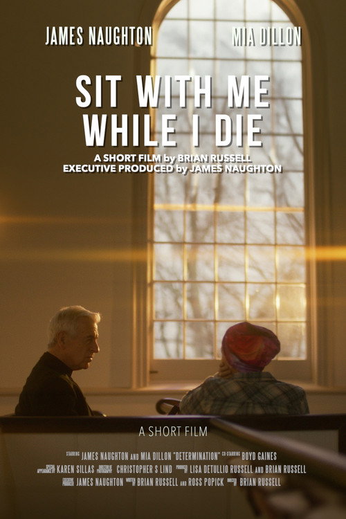 Sit with Me While I Die
